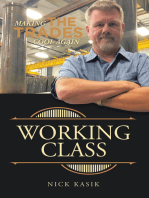 Working Class: Making the Trades Cool Again