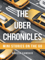 The Uber Chronicles: Mini Stories on the Go