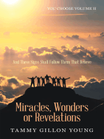 Miracles, Wonders or Revelations