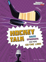 Hockey Talk: Sauce, Spinorama, and More Ice-Time Lingo