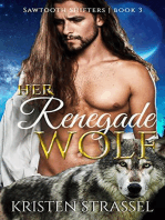 Her Renegade Wolf: Sawtooth Shifters, #3