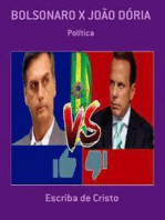 BOLSONARO X JOÃO DÓRIA: POLÍTICA
