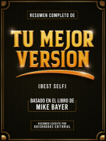 Resumen Completo De Tu Mejor Version: Basado En El Libro De Mike Bayer