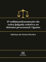 O redimensionamento da coisa julgada coletiva ao sistema processual vigente