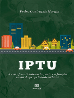 IPTU: a extrafiscalidade do imposto e a função social da propriedade urbana