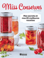 Miss Conserves: Mes secrets et mes 85 meilleures recettes