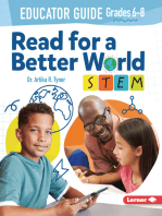 Read for a Better World ™ STEM Educator Guide Grades 6-8