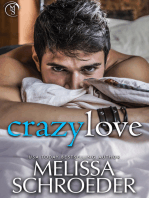 Crazy Love: A Frenemies to Lovers Small Town Romantic Comedy
