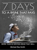 7 Days to a Byline That Pays