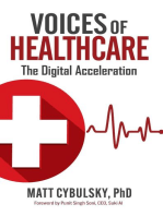 Voices of Healthcare: The Digital Acceleration