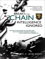 Break in the Chain—Intelligence Ignored: Military Intelligence in Vietnam and Why the Easter Offensive Should Have Turned out Differently