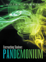 Pandemonium: Encroaching Shadows