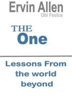 The One: Lessons From the world beyond
