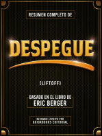 Resumen Completo De Despegue: Basado En El Libro De Eric Berger