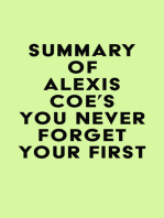 Summary of Alexis Coe's You Never Forget Your First
