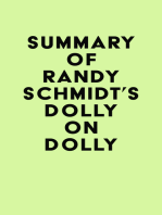 Summary of Randy Schmidt's Dolly on Dolly