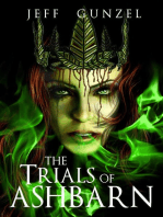 The Trials of Ashbarn: The Legend Of The Gate Keeper, #5