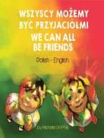 We Can All Be Friends (Polish-English)