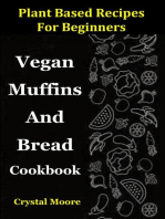 Vegan Muffins And Bread Cookbook