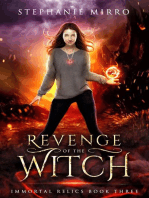 Revenge of the Witch: Immortal Relics, #3