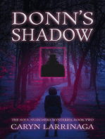 Donn's Shadow: The Soul Searchers Mysteries, #2