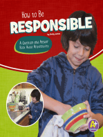 How to Be Responsible: A Question and Answer Book About Responsibility