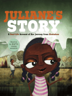 Juliane's Story: A Real-Life Account of Her Journey from Zimbabwe