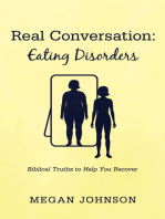 Real Conversation: Eating Disorders: Biblical Truths to Help You Recover
