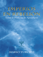 Imperios En Rebelión: Tomo Ii Profecías De Apocalipsis