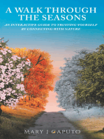 A Walk Through the Seasons: An Interactive Guide to Trusting Yourself by Connecting with Nature