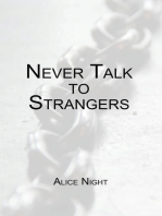 Never Talk to Strangers: Never, #1
