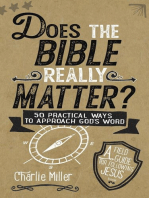 Does The Bible Really Matter?