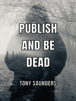Publish and Be Dead