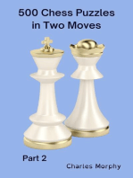 500 Chess Puzzles in Two Moves, Part 2: How to Choose a Chess Move