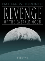 Revenge of the Emerald Moon