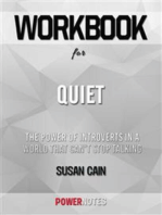 Workbook on Quiet: The Power of Introverts in a World That Can't Stop Talking by Susan Cain (Fun Facts & Trivia Tidbits)
