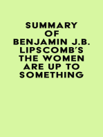 Summary of Benjamin J.B. Lipscomb's The Women Are Up to Something