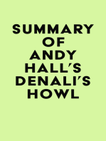 Summary of Andy Hall's Denali's Howl