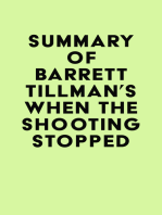 Summary of Barrett Tillman's When the Shooting Stopped