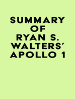 Summary of Ryan S. Walters' Apollo 1