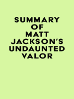 Summary of Matt Jackson's Undaunted Valor