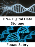 DNA Digital Data Storage: Save all of your digital assets in DNA format