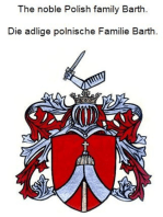 The noble Polish family Barth. Die adlige polnische Familie Barth.