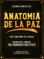 Resumen Completo De Anatomia De La Paz: Basado En El Libro De The Arbinger Institute