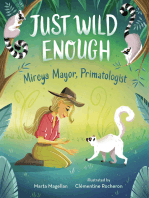Just Wild Enough: Mireya Mayor, Primatologist