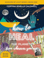 HOW TO HEAL THE PLANET FROM WHEREVER YOU ARE: Leaning into the Cosmic Link Between Ancestral Healing, Collective Liberation + Creative Entrepreneurship