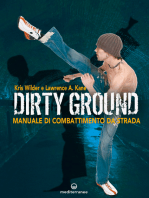 Dirty ground: Manuale di combattimento da strada