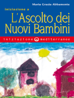 Iniziazione a l'ascolto dei nuovi bambini