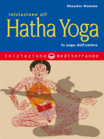 Iniziazione all'hatha yoga: Lo yoga dell'ombra
