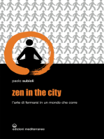 Zen in the city: L’arte di fermarsi in un mondo che corre